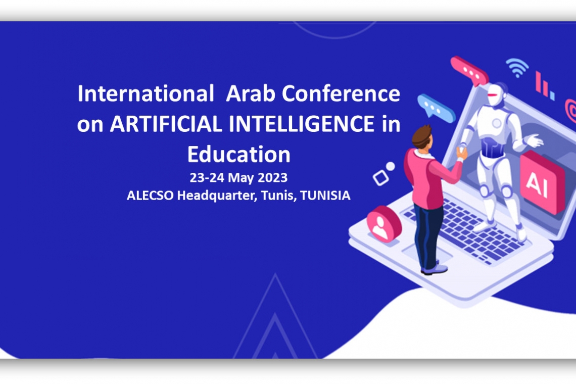Invitation to participate in the first   Arab International Conference on Artificial Intelligence in Education
