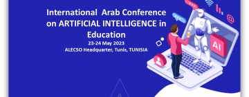 Invitation to participate in the first   Arab International Conference on Artificial Intelligence in Education